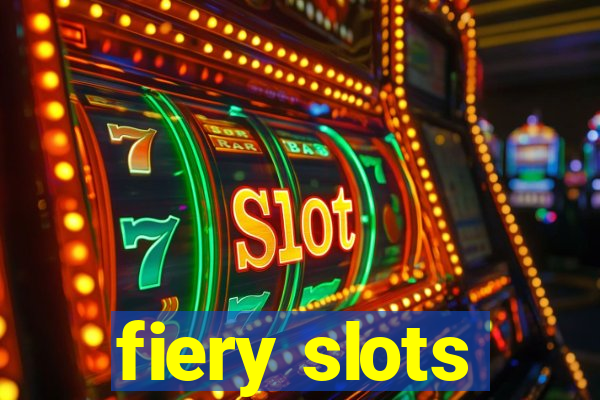 fiery slots